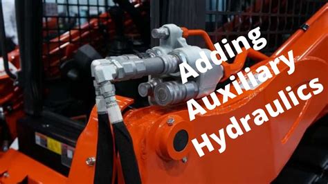 what are auxiliary hydraulics on a skid steer|adding auxiliary hydraulics to tractor.